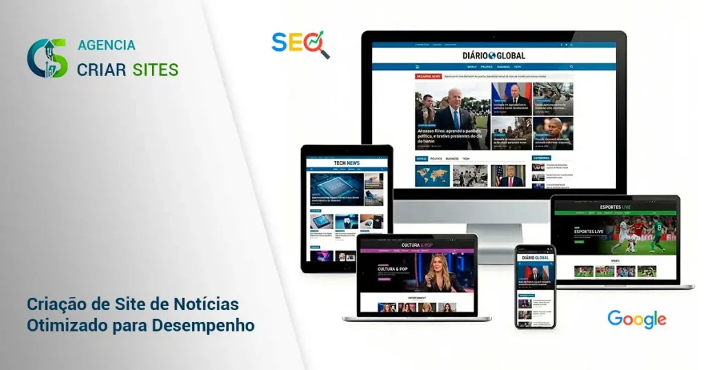 Criação de Site de Notícias Otimizado para Desempenho - Agência Criar Sites.