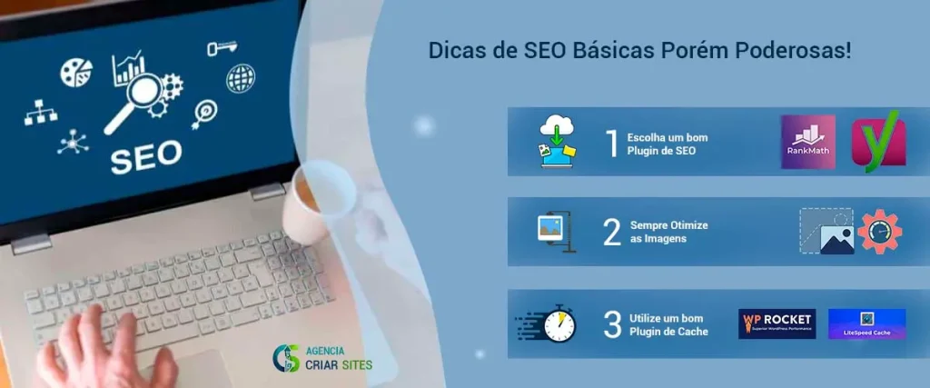 Dicas de Otimizações SEO no WordPress. - Criar Sites Agência de SEO e Criação de Sites em Blumenau/SC.