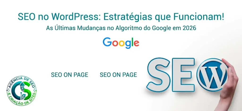 Especializados em Otimizações SEO no WordPress - Criar Sites Agência de SEO e Criação de Sites em Blumenau/SC.